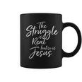 Vintage Christian The Struggle Is Real But So Is Jesus Coffee Mug