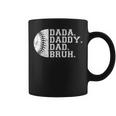 Vintage Fathers Day Dada Daddy Dad Bruh Baseball Coffee Mug