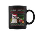 All I Want For Christmas Is Birman Ugly Christmas Sweater Coffee Mug