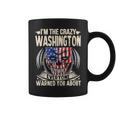 Washington Name Gift Im The Crazy Washington Coffee Mug