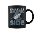 Welcome To The Shark Side Sea Animal Scary Coffee Mug