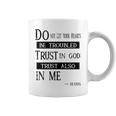 ChristianFaith Bible Quote T Coffee Mug