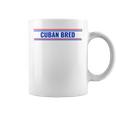 Cuban Bred Funny Cuban American In Miami Cuban Proud Coffee Mug