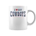 I Love Hot Cowboys Funny Western Rodeo Rodeo Funny Gifts Coffee Mug