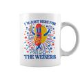 Im Just Here For The Wieners Funny 4Th Of July Wieners Coffee Mug