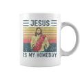 Jesus Is My Homeboy Vintage Christian Coffee Mug