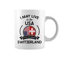May Live In Usa But My Story Began In Switzerland Flag Gift Gift For Womens Coffee Mug