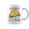In Memory Of My Best Friend Pet Loss Dog Cat Rainbow Quote Coffee Mug