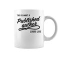 This Is What A Published Author Looks Like Coffee Mug