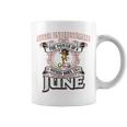 Never Underestimate A Oes Woman Born In June Coffee Mug