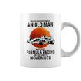 Never Underestimate An Old Man Who Loves Formulas Racing Coffee Mug