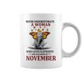 Never Underestimate A Woman Who Loves Elephants November Coffee Mug