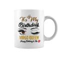 Virgo Queen Its My Birthday Daughter Girls Coffee Mug