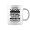 Yes Im A Spoiled Husband But Not Yours I Am The Property Of Coffee Mug