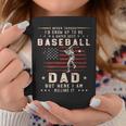 A Super Sexy Baseball Dad But Here I Am Funny Fathers Day Gift For Mens Coffee Mug Unique Gifts
