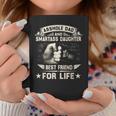 Asshole Dad And Smartass Daughter- Fathers Day Coffee Mug Unique Gifts