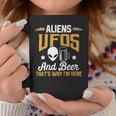 Beer Funny Aliens Ufos And Beer Thats Why Im Here Mens Space Coffee Mug Unique Gifts
