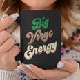 Big Virgo Energy For Virgo For Zodiac Sign Coffee Mug Funny Gifts