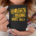 Black Gold Vibes Only Game Day Group High School Football Coffee Mug Funny Gifts
