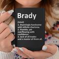 Brady Definition Personalized Name Funny Birthday Gift Idea Definition Funny Gifts Coffee Mug Unique Gifts