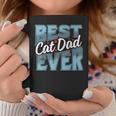 Cat Dad Gift Idea For Fathers Day Best Cat Dad Ever Coffee Mug Unique Gifts