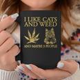 I Like Cats And Weed And Maybe 3 People Coffee Mug Unique Gifts