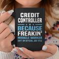 Credit Controller Coffee Mug Unique Gifts