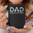 Dad Fixer Of All The Things Mechanic Dad Top Fathers Day Gift For Mens Coffee Mug Unique Gifts