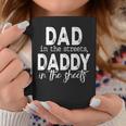 Dad In The Streets Daddy In The Sheets Funny Fathers Day Coffee Mug Unique Gifts