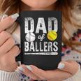 Dad Of Ballers Baseball Softball Fathers Day Dad Gift Funny Coffee Mug Unique Gifts