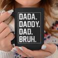 Dada Daddy Dad Bruh Fathers Day Vintage Funny Father For Men Coffee Mug Unique Gifts