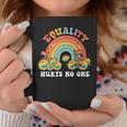 Equality Hurts No One Lgbt PrideGay Pride T Coffee Mug Unique Gifts