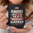 Flanders Name Gift If Flanders Cant Fix It Were All Screwed Coffee Mug Funny Gifts