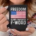 Freedom Favorite F Word America Libertarian Conservative Usa Usa Funny Gifts Coffee Mug Unique Gifts