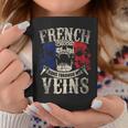 French Blood Runs Through My Veins Coffee Mug Funny Gifts