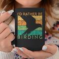 Funny Bird Watching Id Rather Be Birding Ornithologist Bird Watching Funny Gifts Coffee Mug Unique Gifts