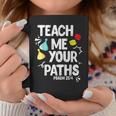 Funny Christian Teach Me Your Paths Faith Based Bible Verse Coffee Mug Unique Gifts