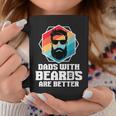 Funny Dads With Beards Are Better Dad Joke Fathers Day Coffee Mug Unique Gifts