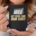 Dam Slogan For Hydroelectric Plant Technicians Coffee Mug Unique Gifts