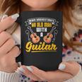 Funny Never Underestimate An Old Man With A Guitar Coffee Mug Funny Gifts