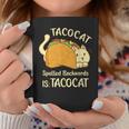 Tacocat Tacocat Spelled Backward Is Tacocat Coffee Mug Unique Gifts