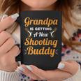 Grandpa Is Getting A New Shooting Buddy - For New Grandpas Coffee Mug Unique Gifts