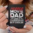Halloween Horror Movie Quote For Your Horror Movie Dad Coffee Mug Unique Gifts
