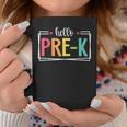 Hello Pre-K First Day Of School Welcome Back To School Coffee Mug Funny Gifts