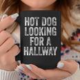 Hot Dog Is Looking For A Fast Food Fan For The Hallway Hot Coffee Mug Funny Gifts
