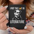 I Put The Lit In Literature Charles Dickens Writer Funny Writer Funny Gifts Coffee Mug Unique Gifts