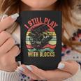 I Still Play With Blocks Retro Vintage Car Mechanic Gift Mechanic Funny Gifts Funny Gifts Coffee Mug Unique Gifts