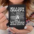 Im A Dad Grandpa And A Veteran Nothing Scares Me Gift For Mens Veteran Funny Gifts Coffee Mug Unique Gifts
