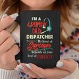 Im A Grumpy Old 911 Dispatcher Sarcasm Depends On Stupidity Coffee Mug Unique Gifts