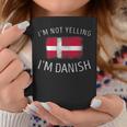 Im Not Yelling Im Danish - Funny Denmark Pride Coffee Mug Unique Gifts